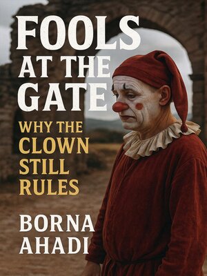 cover image of Fools at the Gate